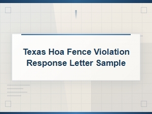 Texas Hoa Fence Violation Response Letter Template